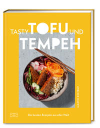 Tasty Tofu und Tempeh