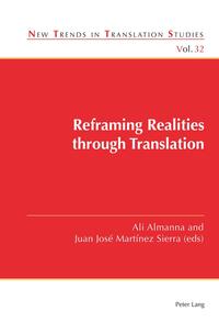 Reframing Realities through Translation