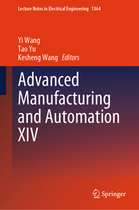 Advanced Manufacturing and Automation XIV