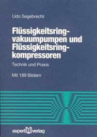 Flüssigkeitsringvakuumpumpen und Flüssigkeitsringkompressoren