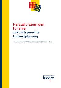 Herausforderungen für eine zukunftsgerechte Umweltplanung