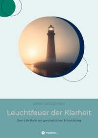 Leuchtfeuer der Klarheit