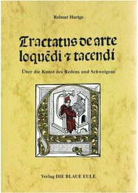 Tractatus de arte loquendi et tacendi