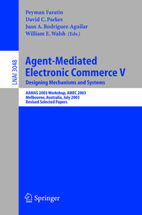 Agent-Mediated Electronic Commerce V