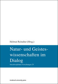 Natur- und Geisteswissenschaften im Dialog