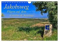 Jakobsweg - pilgern auf dem Camino de Santiago (Wandkalender 2025 DIN A4 quer), CALVENDO Monatskalender