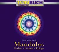 MANDALAS Farben-Formen-Klänge