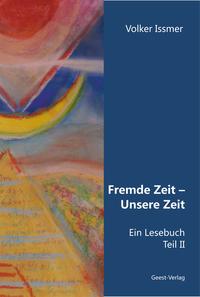 Fremde Zeit - Unsere Zeit