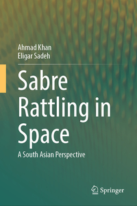 Sabre Rattling in Space