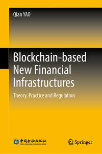 Blockchain-based New Financial Infrastructures