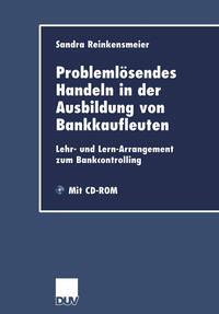 Problemlösendes Handeln in der Ausbildung von Bankkaufleuten