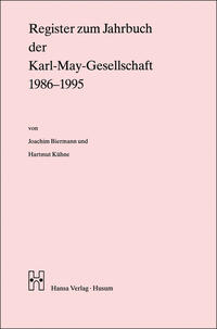 Jahrbuch der Karl-May-Gesellschaft / Register zum Jahrbuch der Karl-May-Gesellschaft 1986-1995