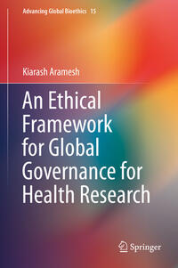 An Ethical Framework for Global Governance for Health Research