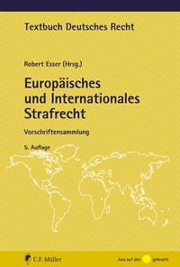 Europäisches und Internationales Strafrecht