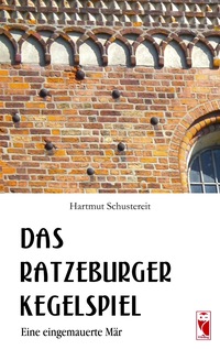 Das Ratzeburger Kegelspiel