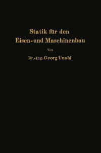 Statik für den Eisen- und Maschinenbau