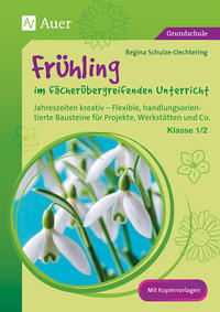 Frühling im fächerübergreifenden Unterricht 1-2