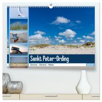 Sankt Peter-Ording. Sonne - Strand - Meer (hochwertiger Premium Wandkalender 2025 DIN A2 quer), Kunstdruck in Hochglanz