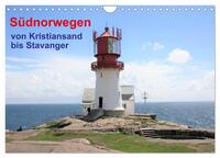 Südnorwegen - von Kristiansand bis Stavanger (Wandkalender 2025 DIN A4 quer), CALVENDO Monatskalender