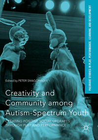 Creativity and Community among Autism-Spectrum Youth