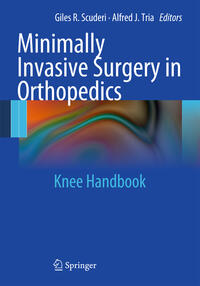 Minimally Invasive Surgery in Orthopedics