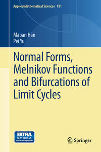 Normal Forms, Melnikov Functions and Bifurcations of Limit Cycles