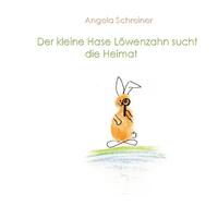 Der kleine Hase Löwenzahn sucht die Heimat