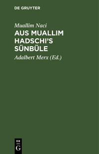 Aus Muallim Hadschi’s Sünbüle