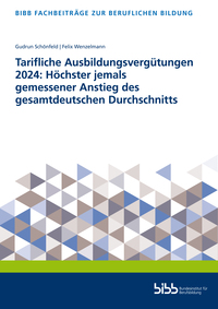 Tarifliche Ausbildungsvergütungen 2024: Höchster jemals gemessener Anstieg des gesamtdeutschen Durchschnitts