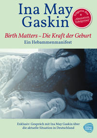 Kraft der Geburt - Birth Matters