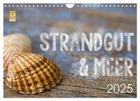 Strandgut und Meer 2025 (Wandkalender 2025 DIN A4 quer), CALVENDO Monatskalender