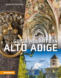 Guida all'arte in Alto Adige