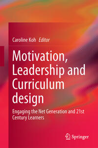 Motivation, Leadership and Curriculum Design