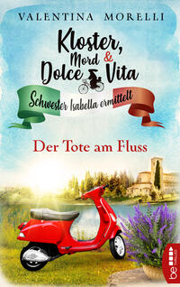 Kloster, Mord und Dolce Vita - Der Tote am Fluss