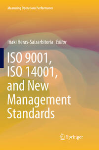 ISO 9001, ISO 14001, and New Management Standards