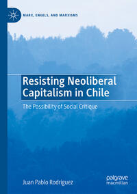 Resisting Neoliberal Capitalism in Chile