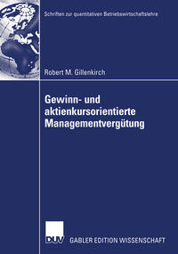 Gewinn- und aktienkursorientierte Managementvergütung