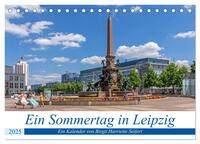 Ein Sommertag in Leipzig (Tischkalender 2025 DIN A5 quer), CALVENDO Monatskalender