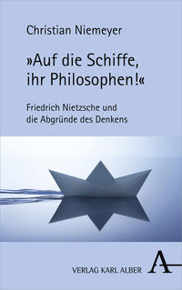 »Auf die Schiffe, ihr Philosophen!«