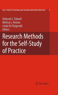 Research Methods for the Self-Study of Practice