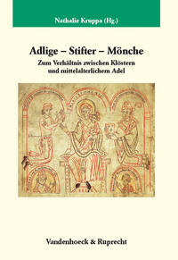 Adlige – Stifter – Mönche