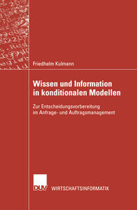 Wissen und Information in konditionalen Modellen