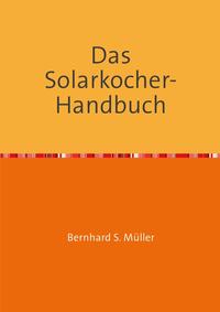 Das Solarkocher-Handbuch