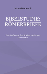 Bibelstudie: Römerbriefe