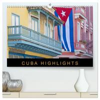 Cuba Highlights (hochwertiger Premium Wandkalender 2025 DIN A2 quer), Kunstdruck in Hochglanz