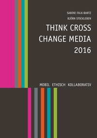 Think Cross Change Media 2016