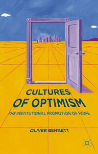 Cultures of Optimism