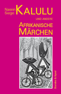 Kalulu und andere afrikanische Märchen