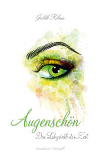 Augenschön Das Labyrinth der Zeit (Band 2)