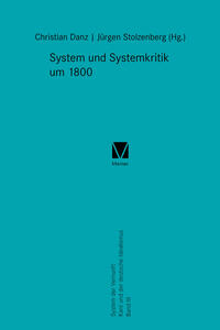 System und Systemkritik um 1800